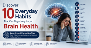 10 Everyday Habits That Can Harm Your Brain Health